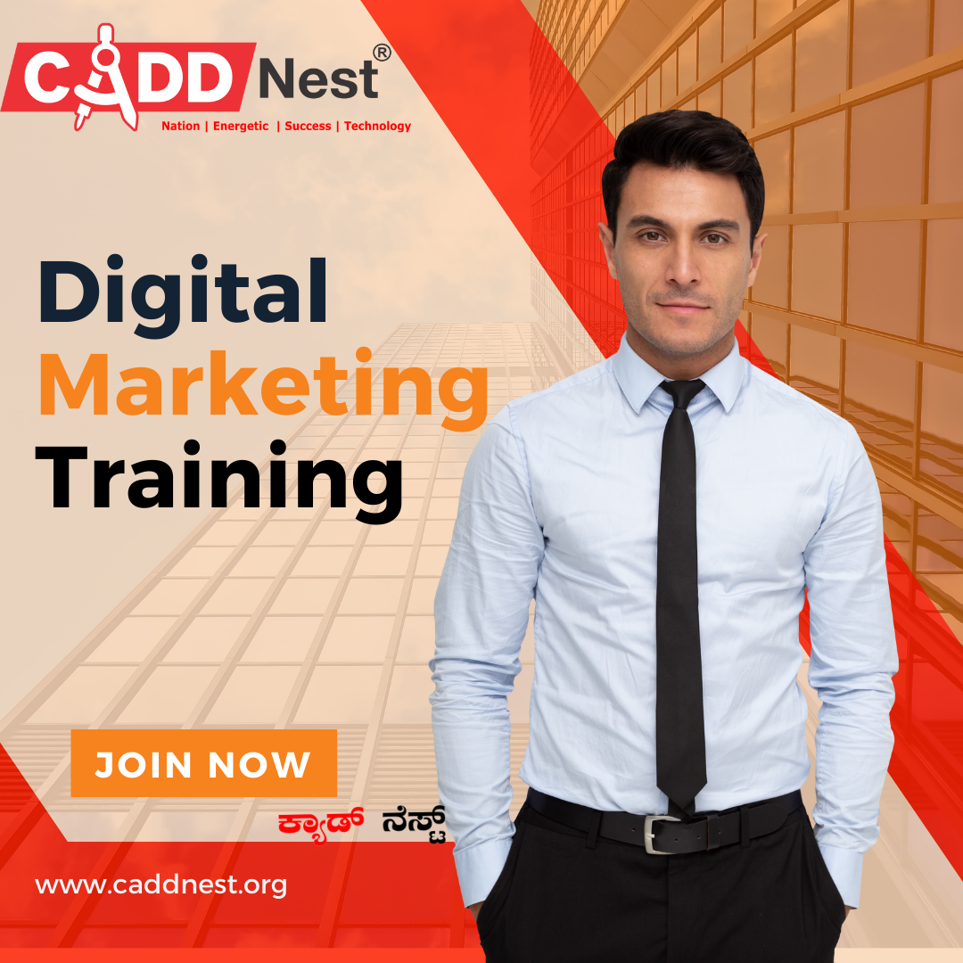 CADD NEST (P) Ltd., - Latest update - Digital Marketing Classes Near Vyalikaval