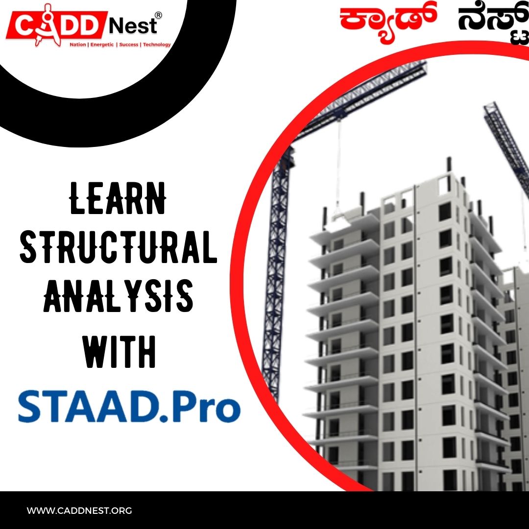 CADD NEST (P) Ltd., - Latest update - Staad Pro Coaching Class In Malleshwaram