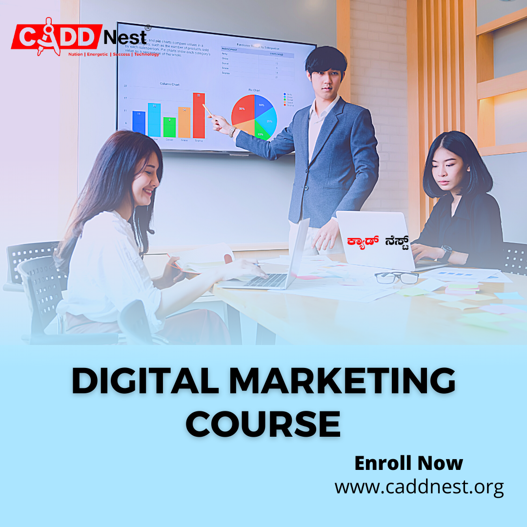 CADD NEST (P) Ltd., - Latest update - Digital Marketing Course With Internship