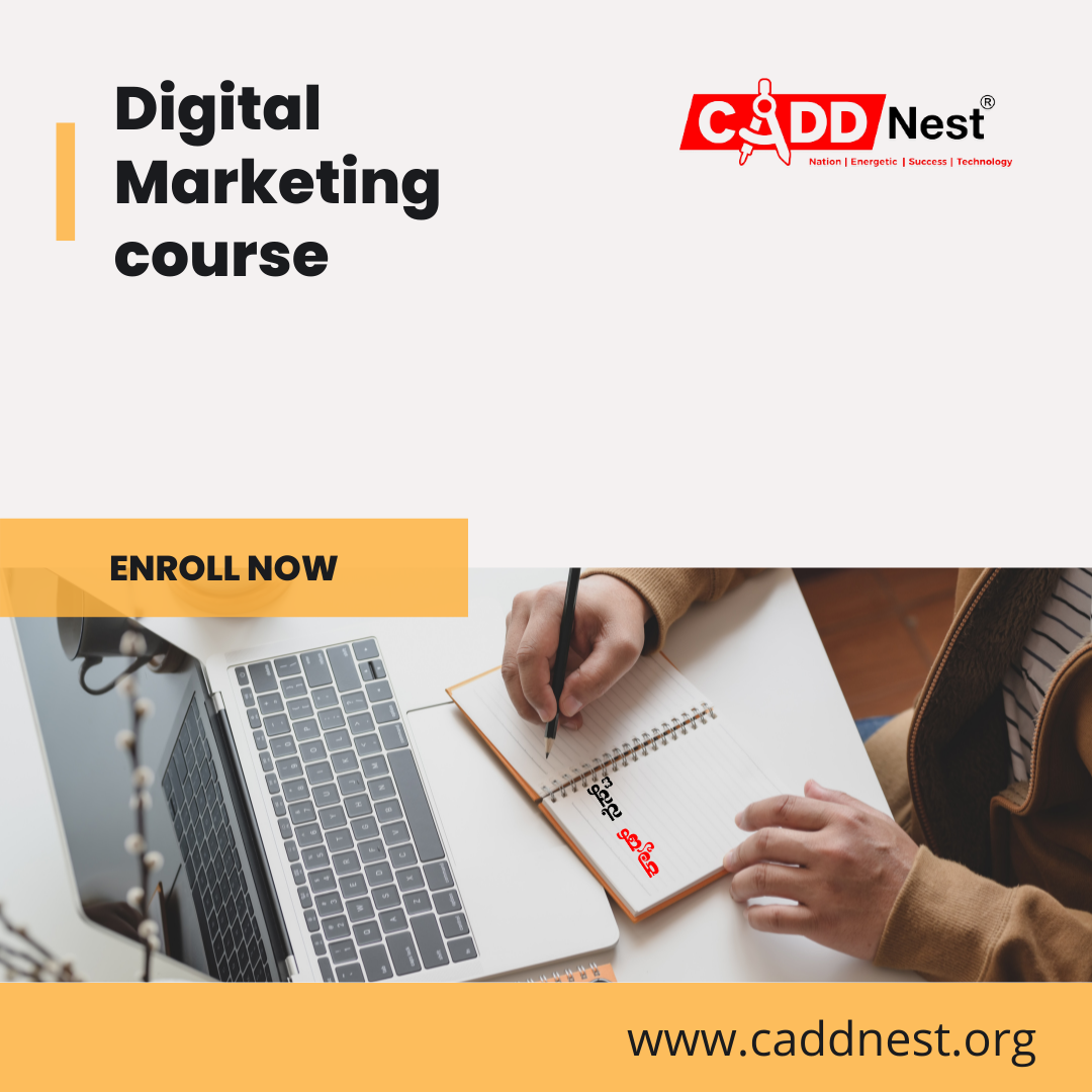 CADD NEST (P) Ltd., - Latest update - Digital Marketing Courses in Bangalore Fees