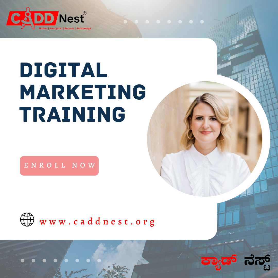 CADD NEST (P) Ltd., - Latest update - Digital Marketing Jobs in Bangalore for Freshers