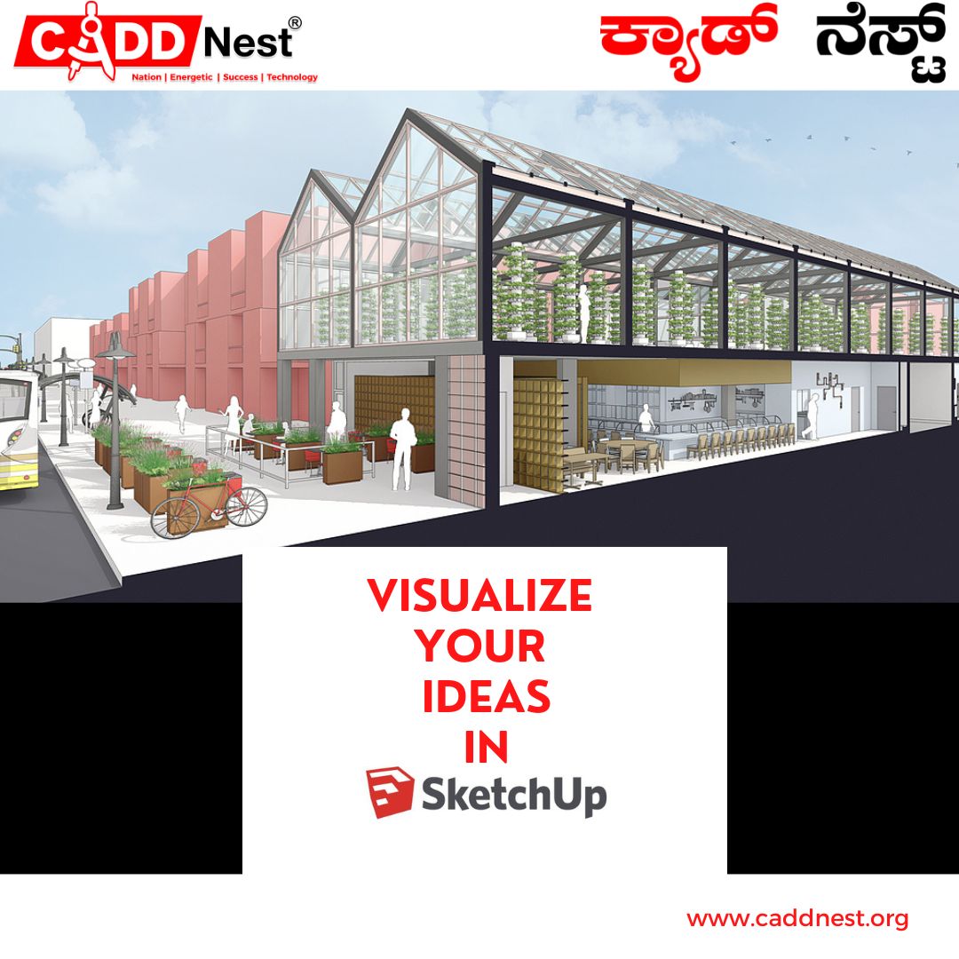 CADD NEST (P) Ltd., - Latest update - Google Sketchup Coaching Classes In Malleshwaram