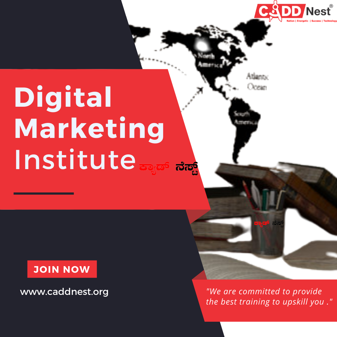 CADD NEST (P) Ltd., - Latest update - Digital Marketing Institute Near Basavanagudi