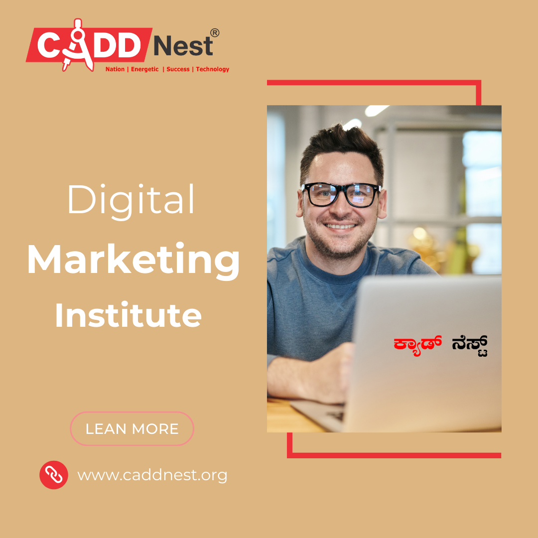 CADD NEST (P) Ltd., - Latest update - Digital Marketing Course Online With Certification