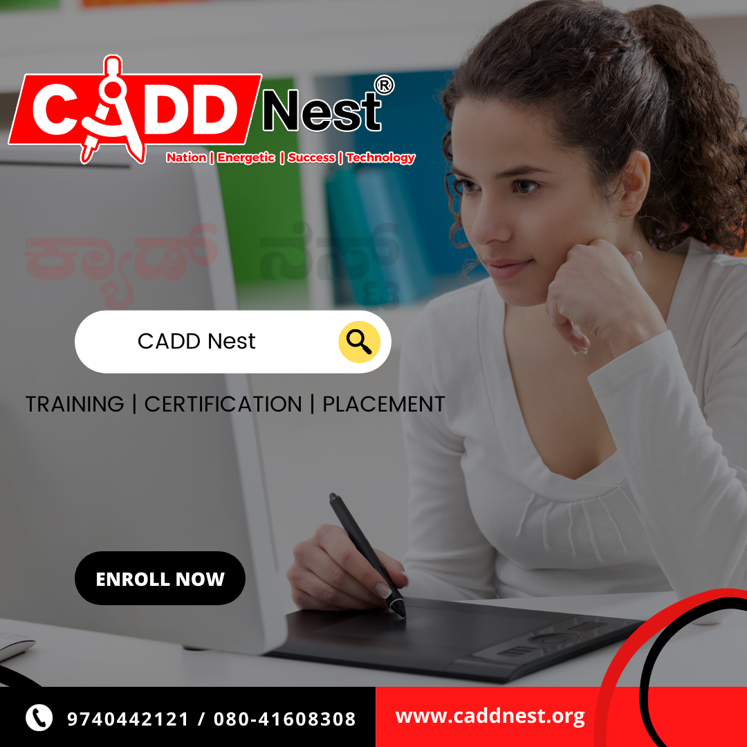 CADD NEST (P) Ltd., - Latest update - CADD Nest one of the best CAD & IT Training & Project Experiential Institute in Karnataka