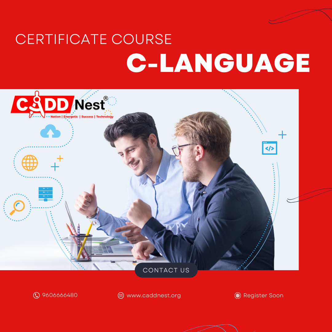 CADD NEST (P) Ltd., - Latest update - Certificate Course With Placement On C-Language