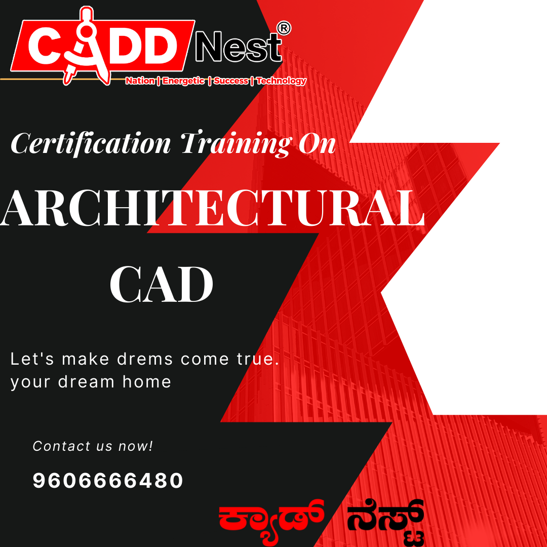 CADD NEST (P) Ltd., - Latest update - Architectural Cad Courses Online, Malleshwaram