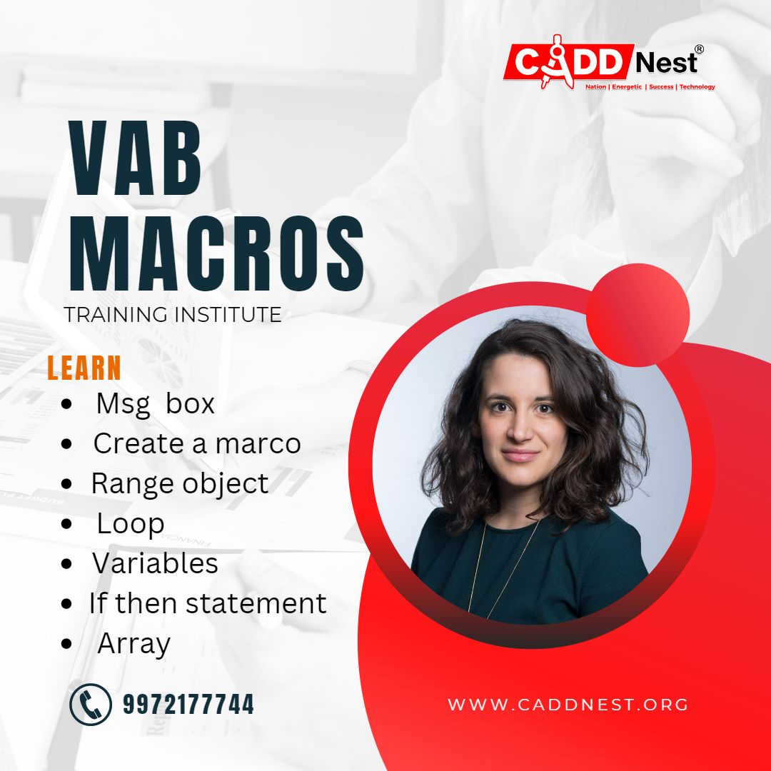 CADD NEST (P) Ltd., - Latest update - How to Prepare Yourself For Job by VBA Macros?