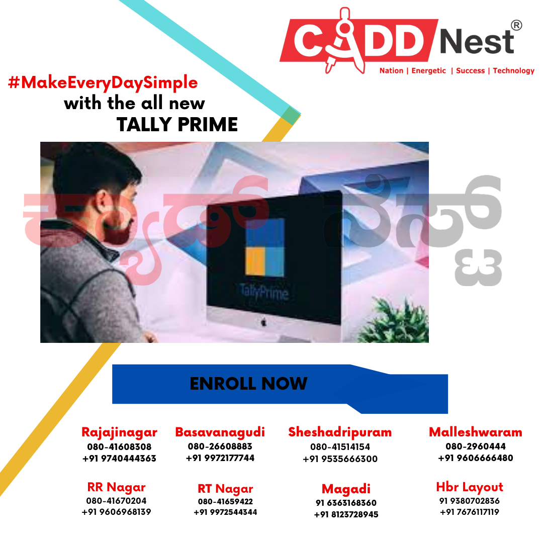 CADD NEST (P) Ltd., - Latest update - BEST TALLYPRIME COACHING IN SHESHADRIPURAM