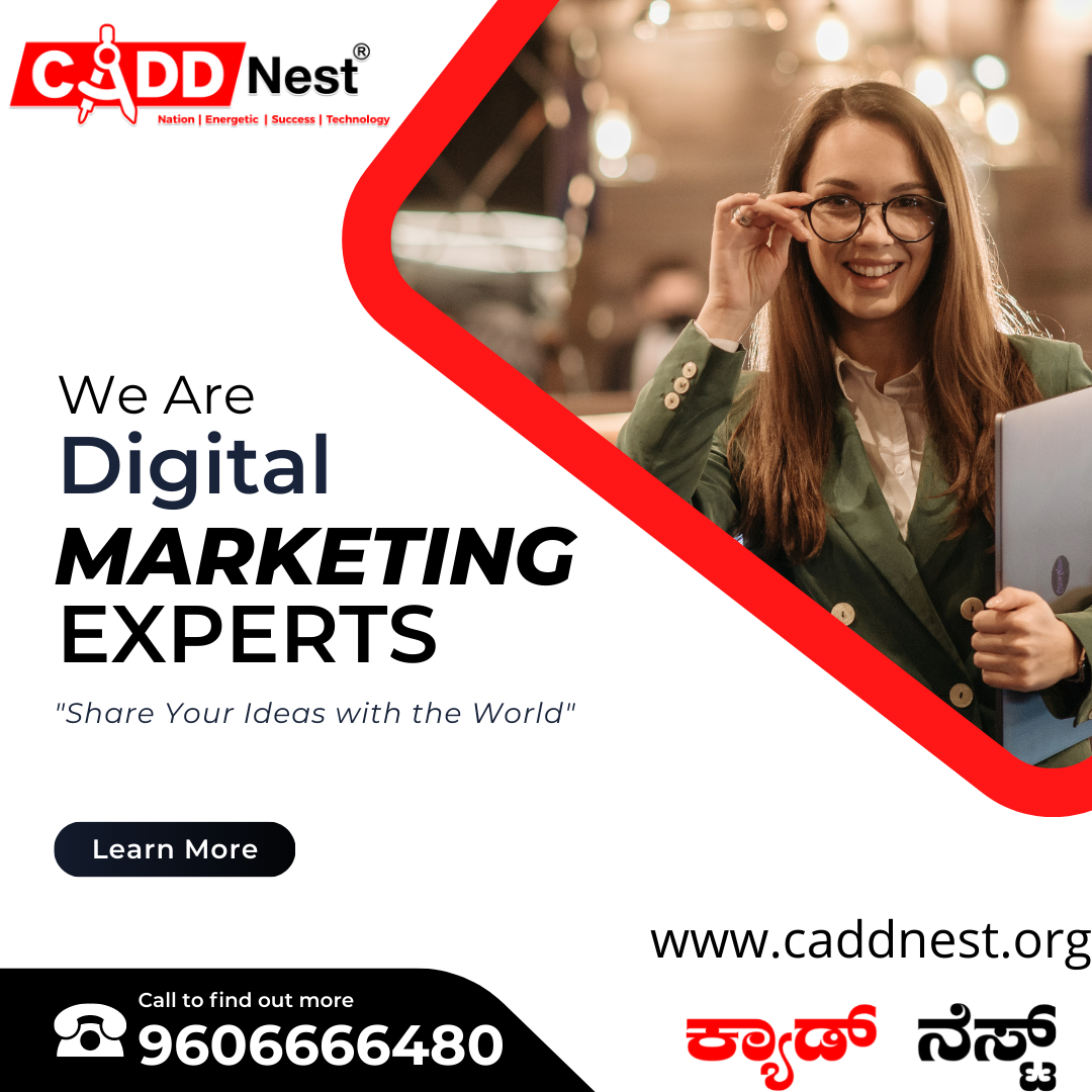 CADD NEST (P) Ltd., - Latest update - Best Digital Marketing Classes In Malleshwaram 18th Cross