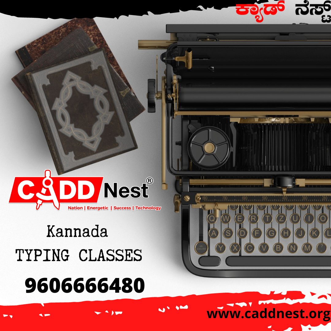 CADD NEST (P) Ltd., - Latest update - Kannada Typing Classes In Malleswaram