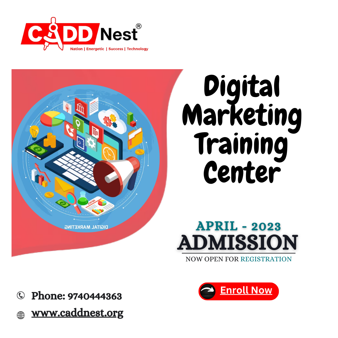 CADD NEST (P) Ltd., - Latest update - Professional Digital Marketing Course with a Certification & Placement