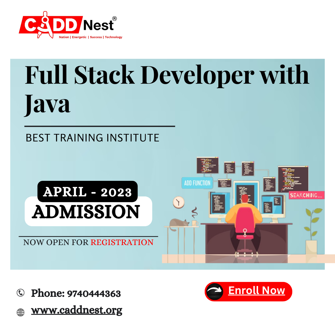 CADD NEST (P) Ltd., - Latest update - Full Stack Java Developer course with Certification and Placement