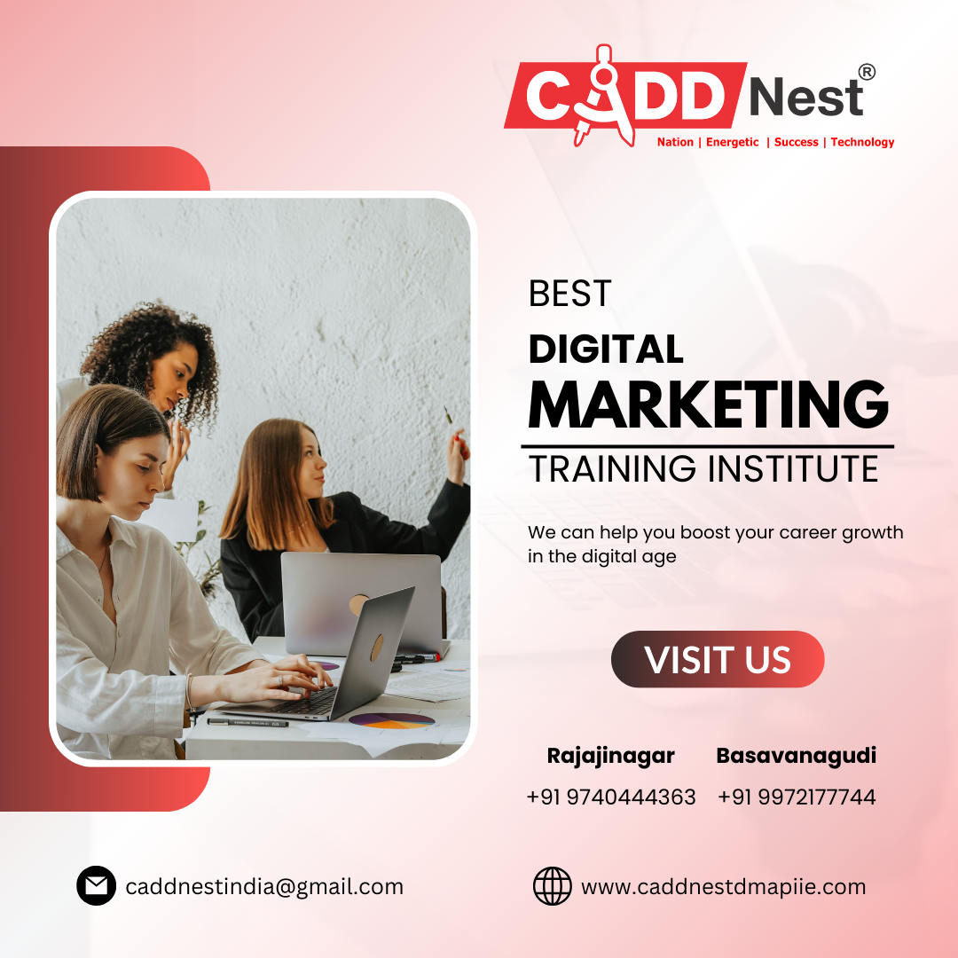 CADD NEST (P) Ltd., - Latest update - Digital Marketing Training in Bangalore