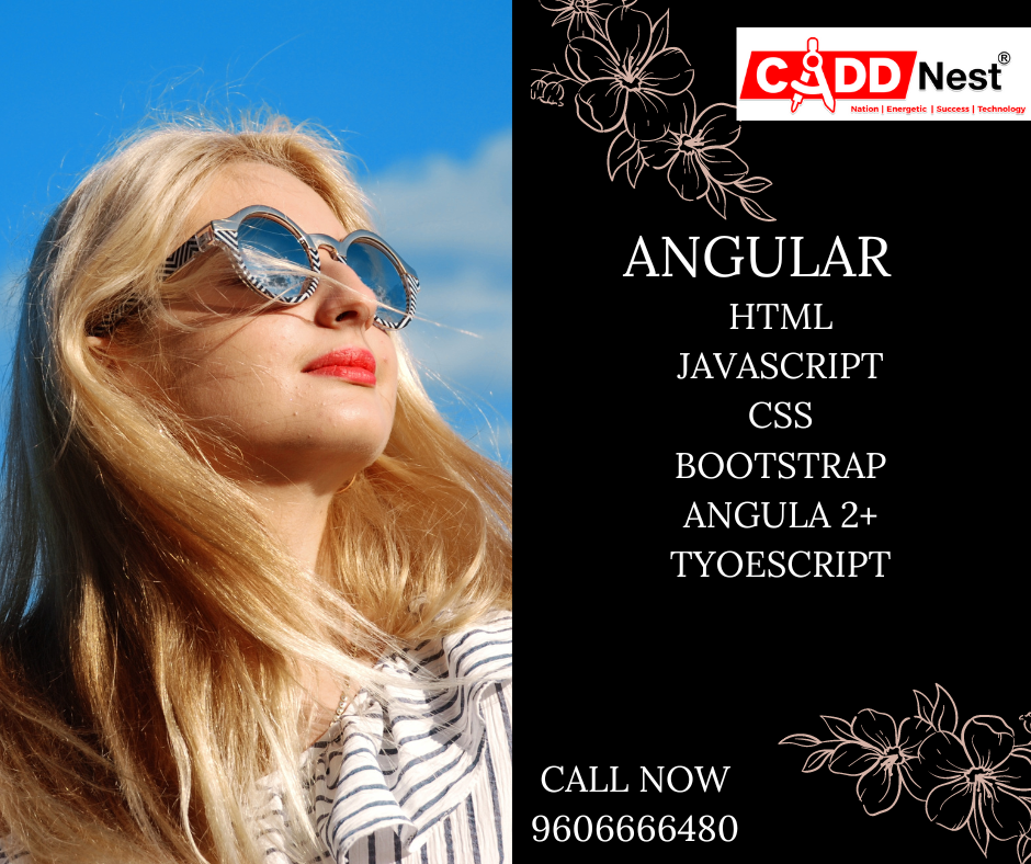 CADD NEST (P) Ltd., - Latest update - ANGLAR CLASSES IN MALLSHWARAM