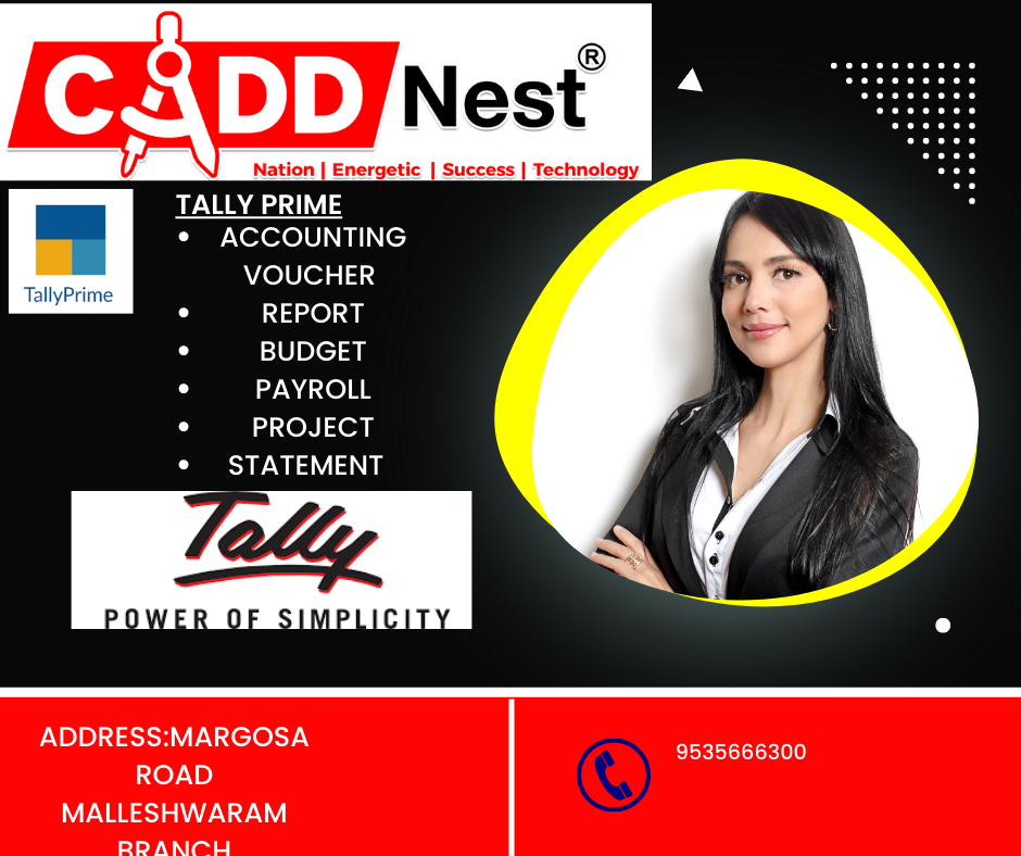 CADD NEST (P) Ltd., - Latest update - Tally Prime Classes in Malleshwaram