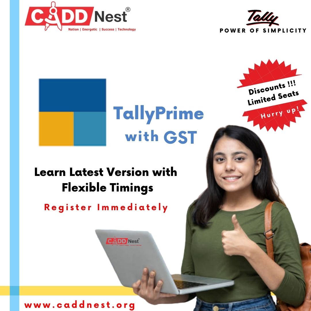 CADD NEST (P) Ltd., - Latest update - BEST TALLY PRIME CLASSES IN SHESHADRIPURAM