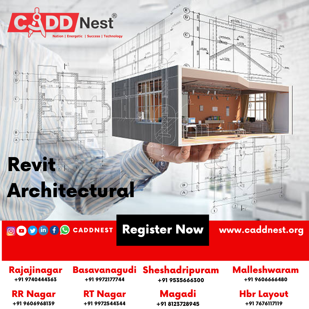 CADD NEST (P) Ltd., - Latest update - Training institutions for Revit Course in RR Nagar with CADD NEST.