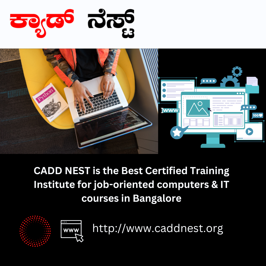 CADD NEST (P) Ltd., - Latest update - Python Training in Bangalore With Placement