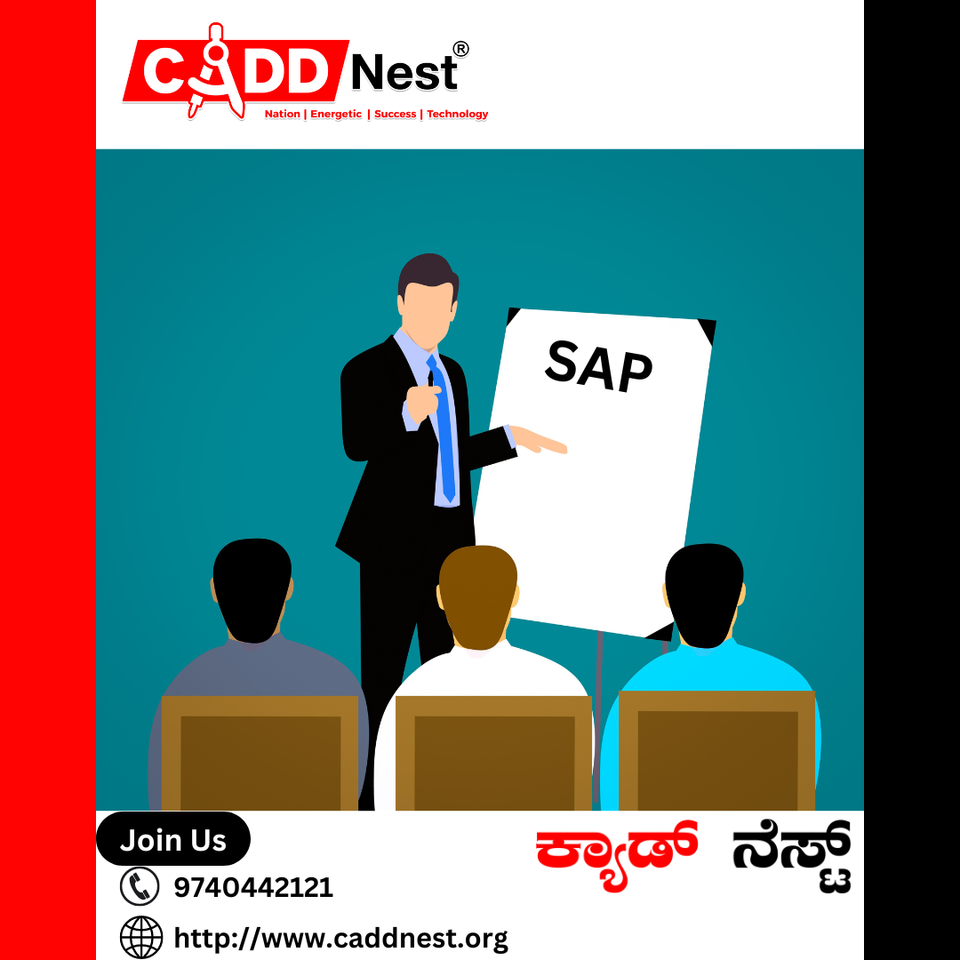 CADD NEST (P) Ltd., - Latest update - SAP Training Institute In Bangalore