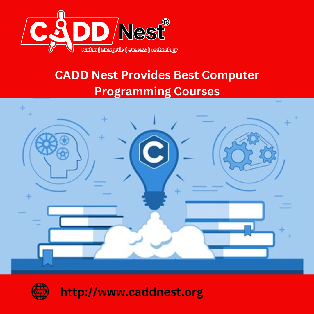 CADD NEST (P) Ltd., - Latest update - Best C Programming Institutes in Bangalore