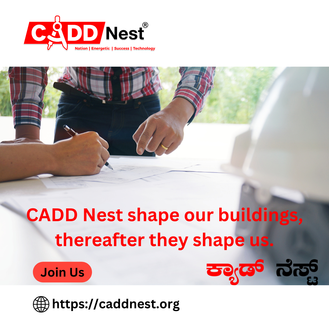 CADD NEST (P) Ltd., - Latest update - Best Cad Training Institute In Bangalore