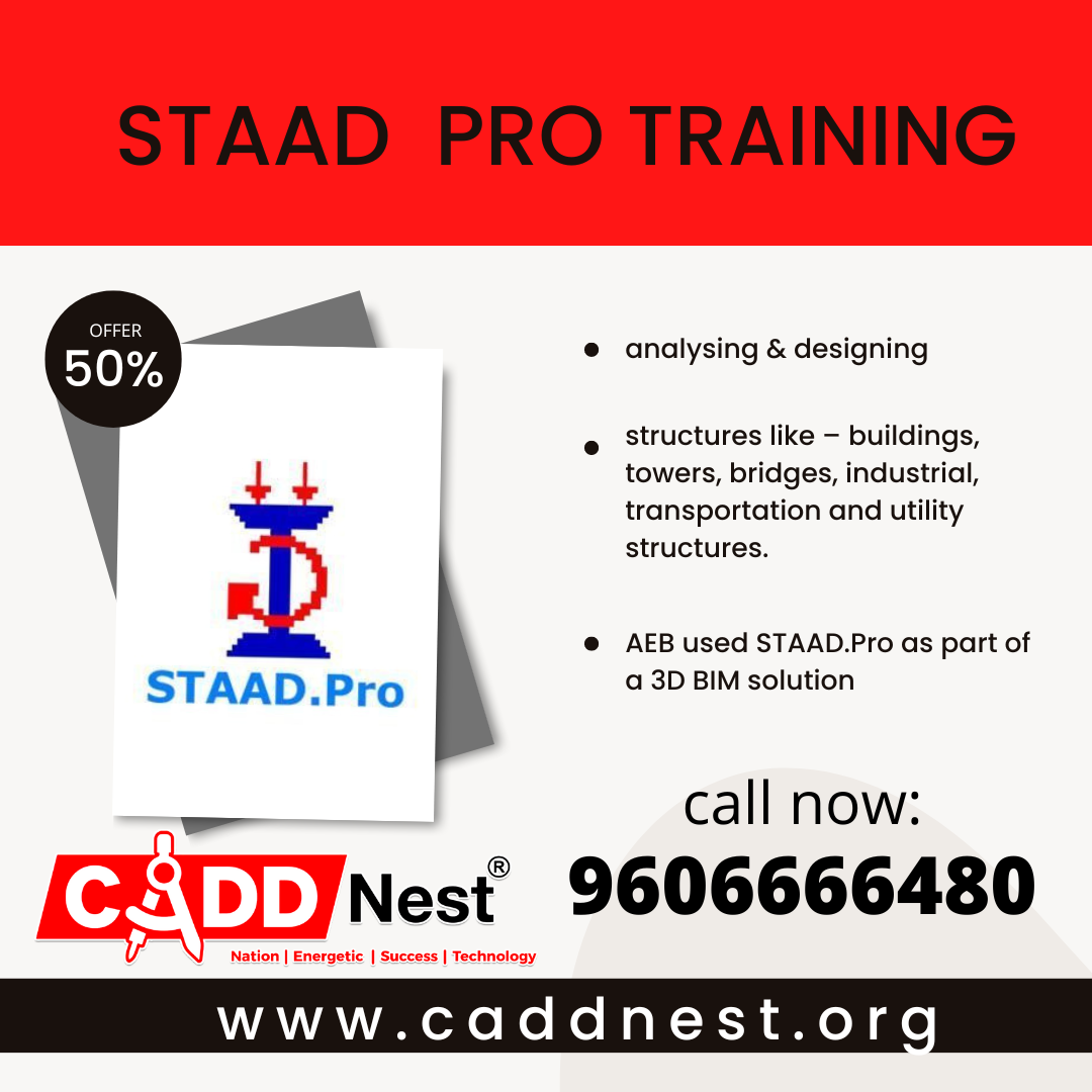 CADD NEST (P) Ltd., - Latest update - Move towards STAAD PRO course with CADD NEST in RR Nagar