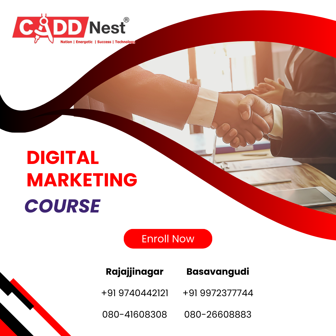 CADD NEST (P) Ltd., - Latest update - Best Digital Marketing Course In Rajajinagar