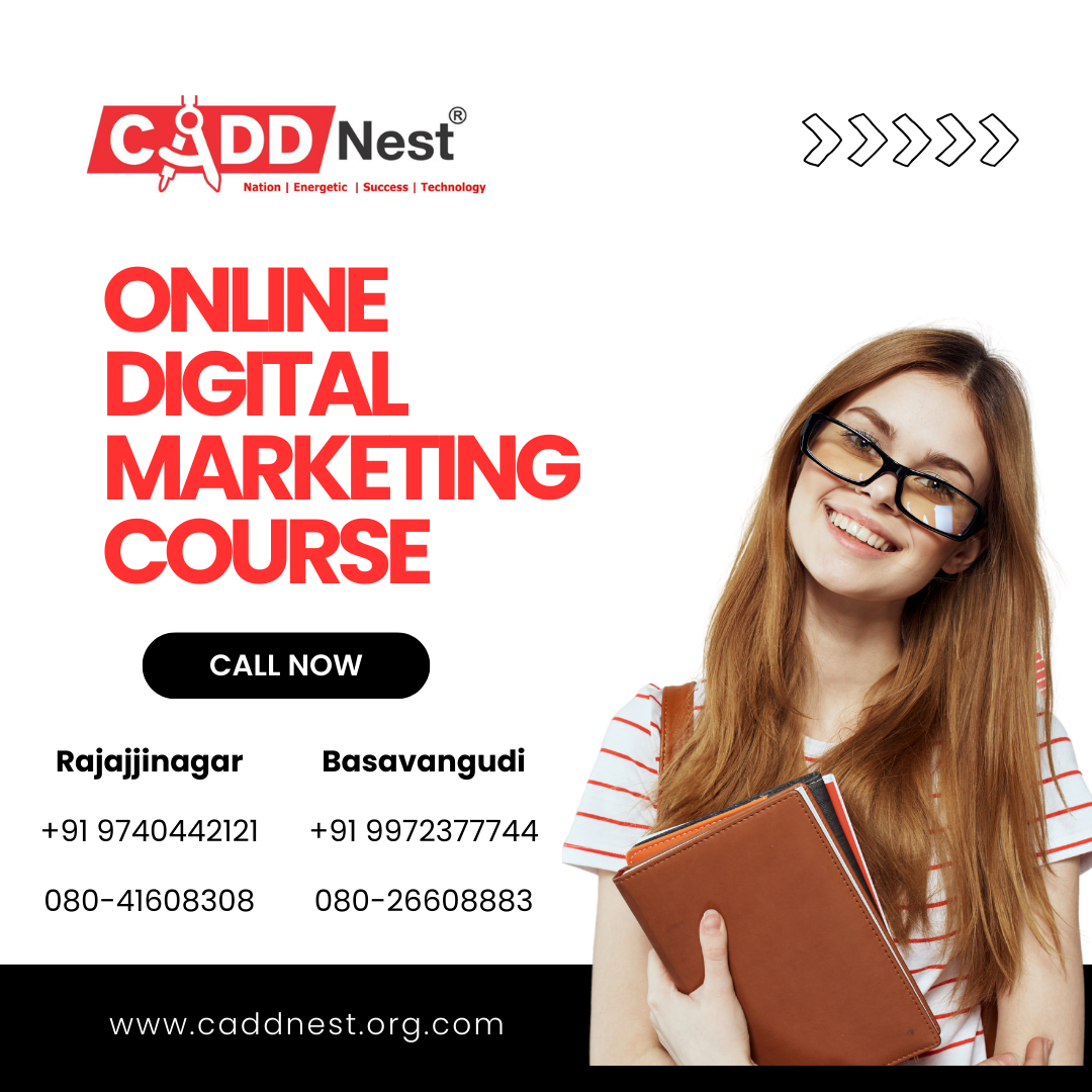 CADD NEST (P) Ltd., - Latest update - Online Digital marketing certification course.