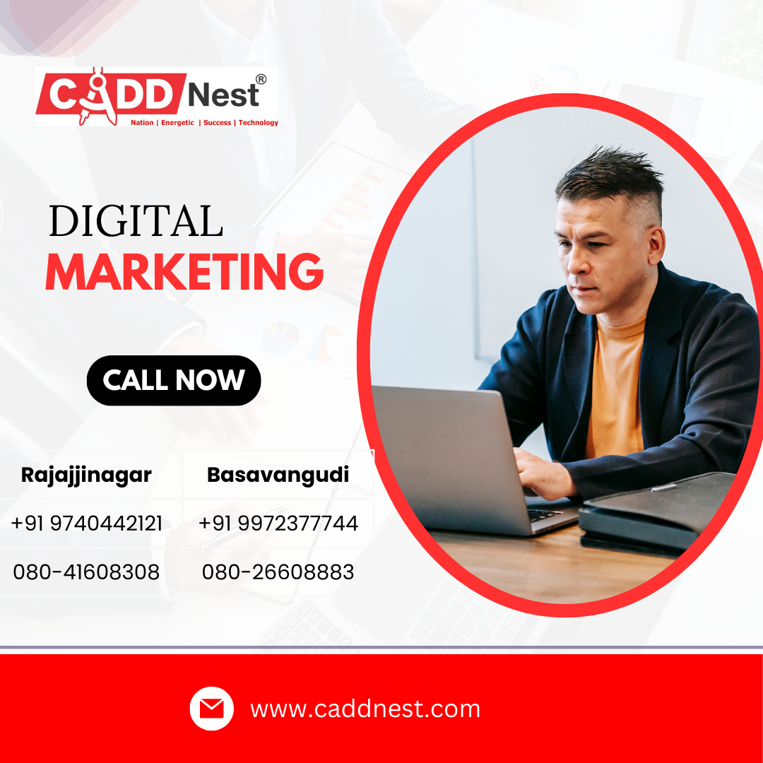 CADD NEST (P) Ltd., - Latest update - Digital Marketing training institute near me