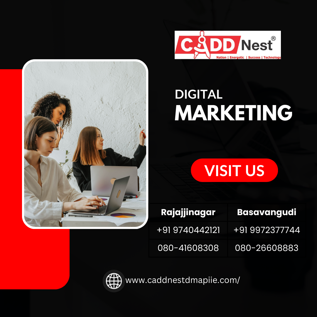 CADD NEST (P) Ltd., - Latest update - Certification course in digital marketing