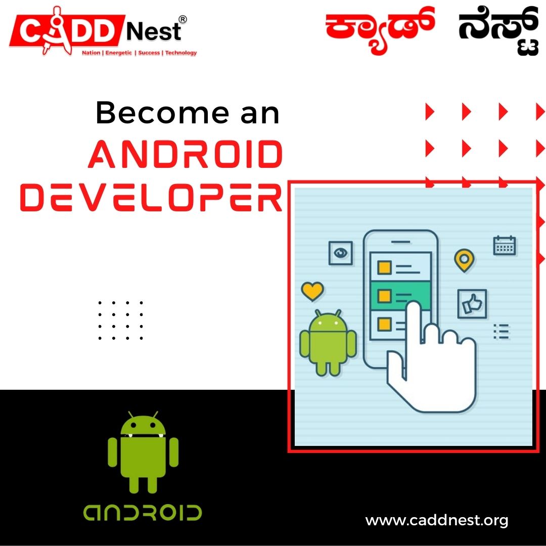 CADD NEST (P) Ltd., - Latest update - Android App Development Course Near me