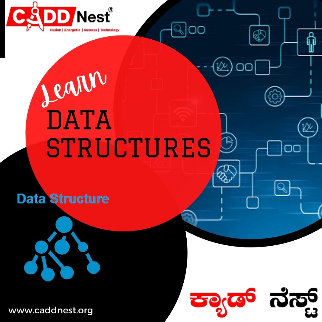 CADD NEST (P) Ltd., - Latest update - Data Structure Classes in Sheshadripuram