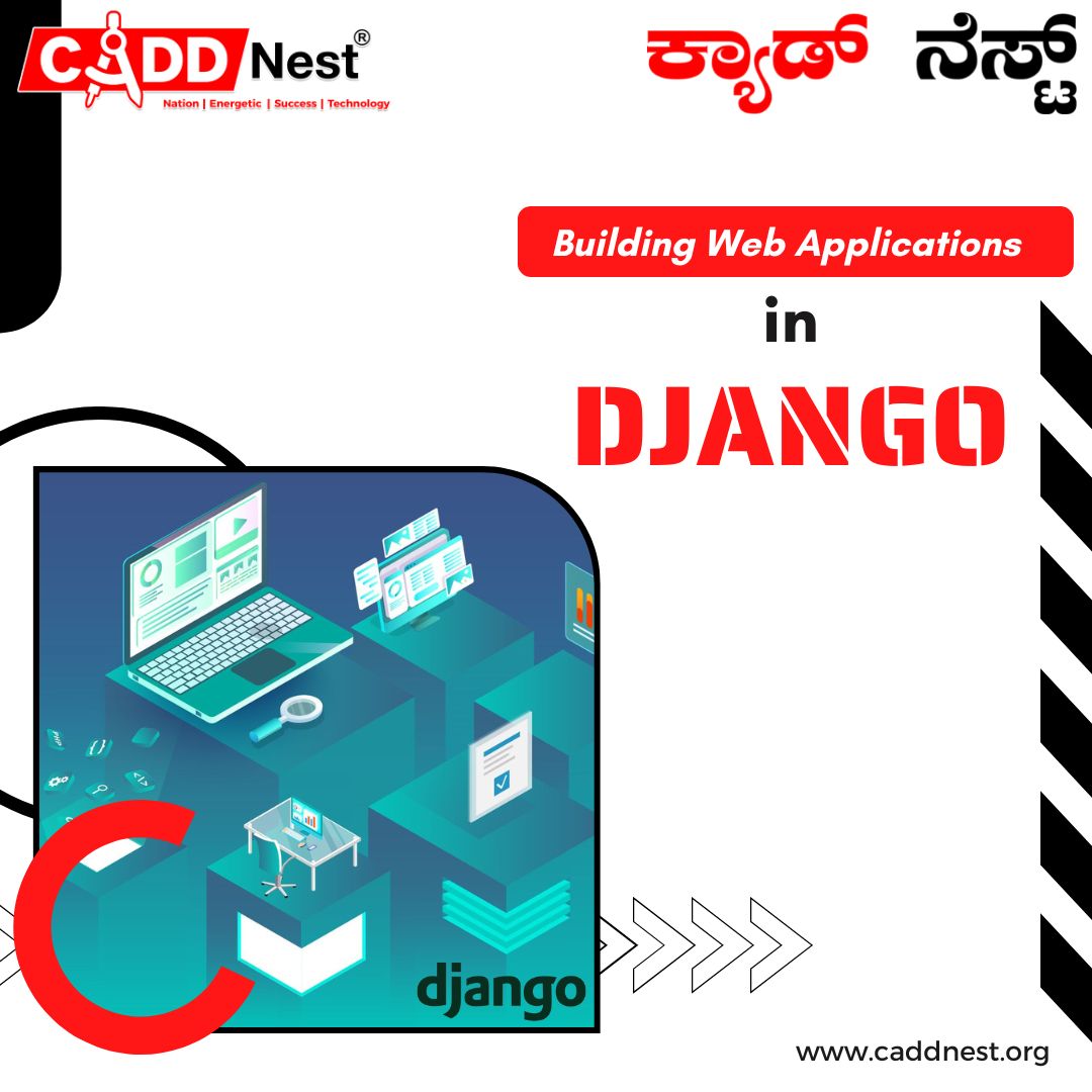 CADD NEST (P) Ltd., - Latest update - Django Classes In Mathikere