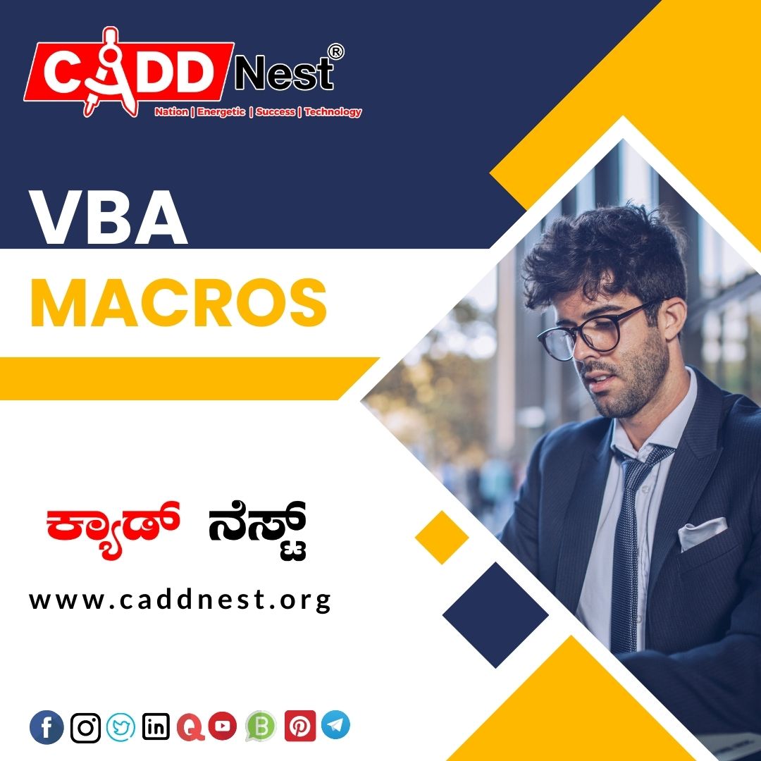 CADD NEST (P) Ltd., - Latest update - VBA Macros Course