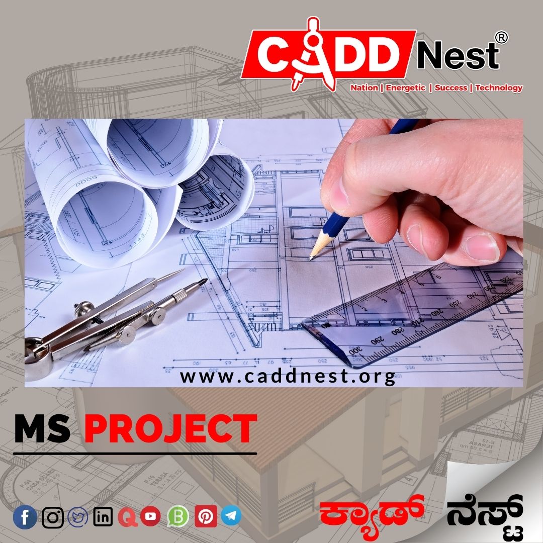 CADD NEST (P) Ltd., - Latest update - MS Project Training Institute with Placement