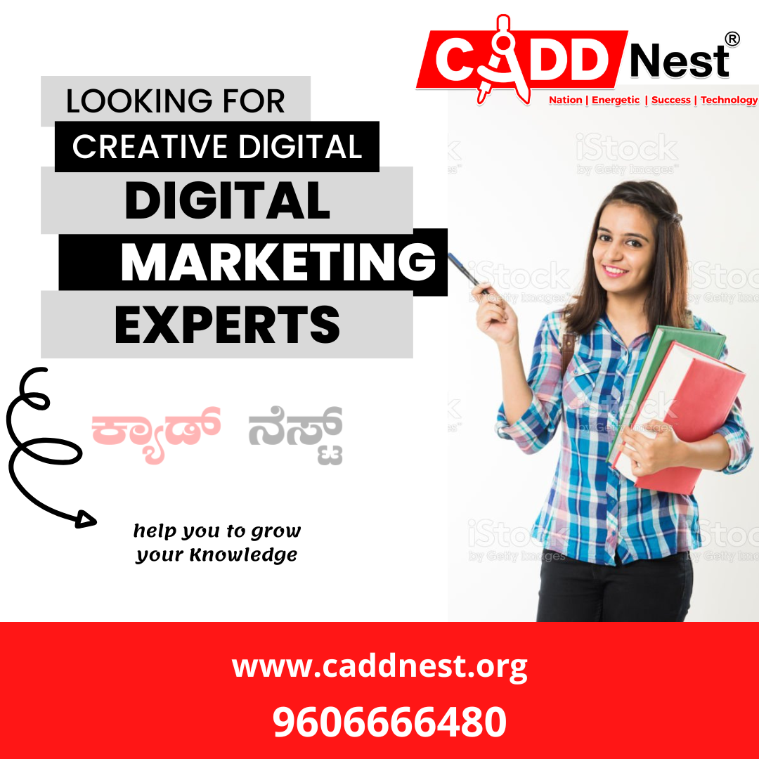 CADD NEST (P) Ltd., - Latest update - Digital Marketing Classes Near Vyalikaval