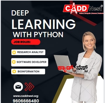 CADD NEST (P) Ltd., - Latest update - Deep Learning Python Course At Malleshwaram.