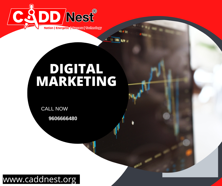 CADD NEST (P) Ltd., - Latest update - DIGITAL MARKETING CLASSES IN MALLESHWARAM