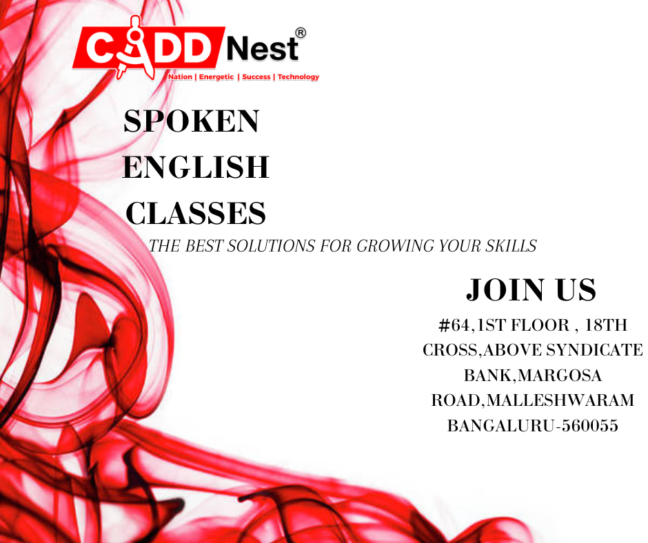 CADD NEST (P) Ltd., - Latest update - SPOKEN ENGLISH CLASSES IN MALLESHWARAM