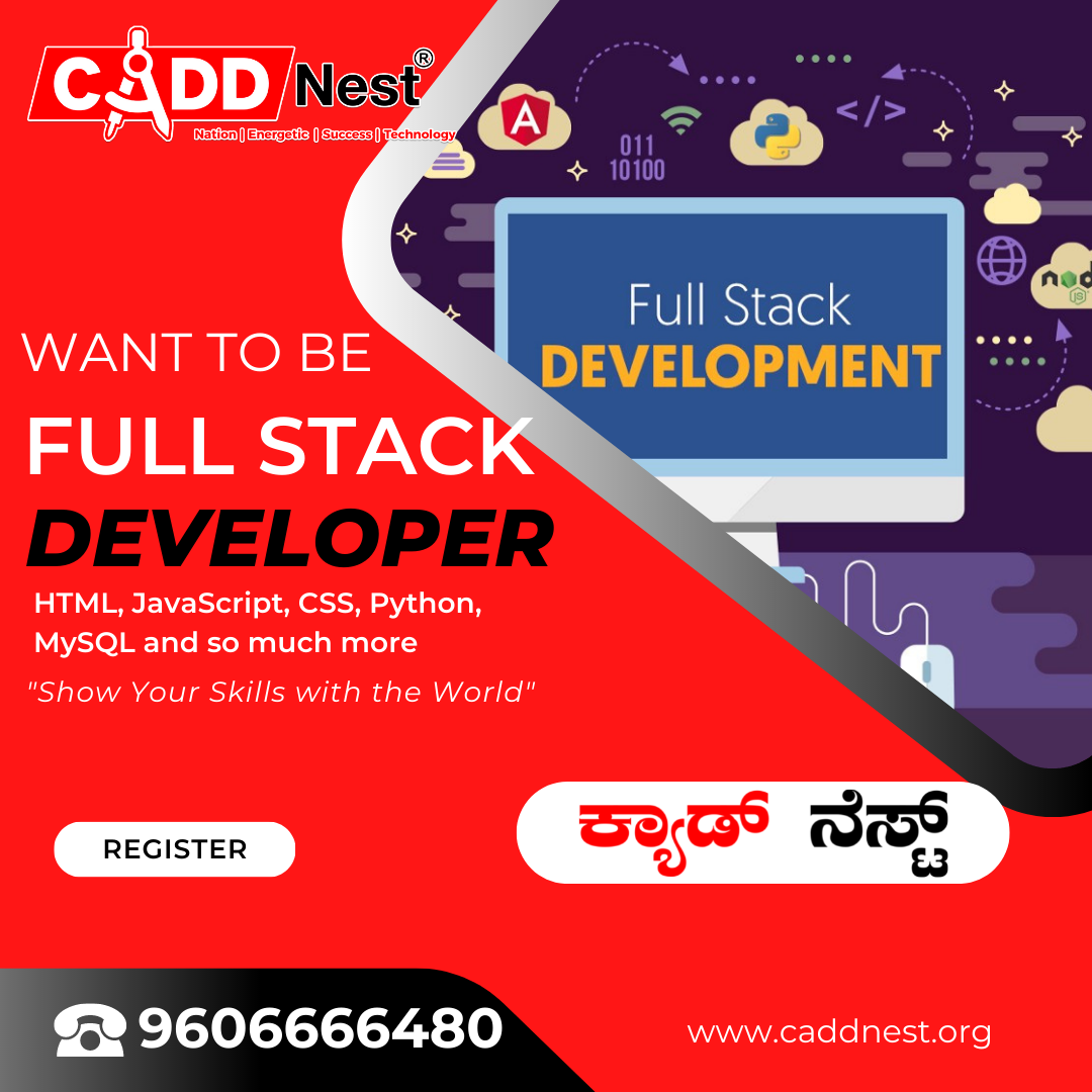 CADD NEST (P) Ltd., - Latest update - Full Stack Development Classes In Malleshwaram.