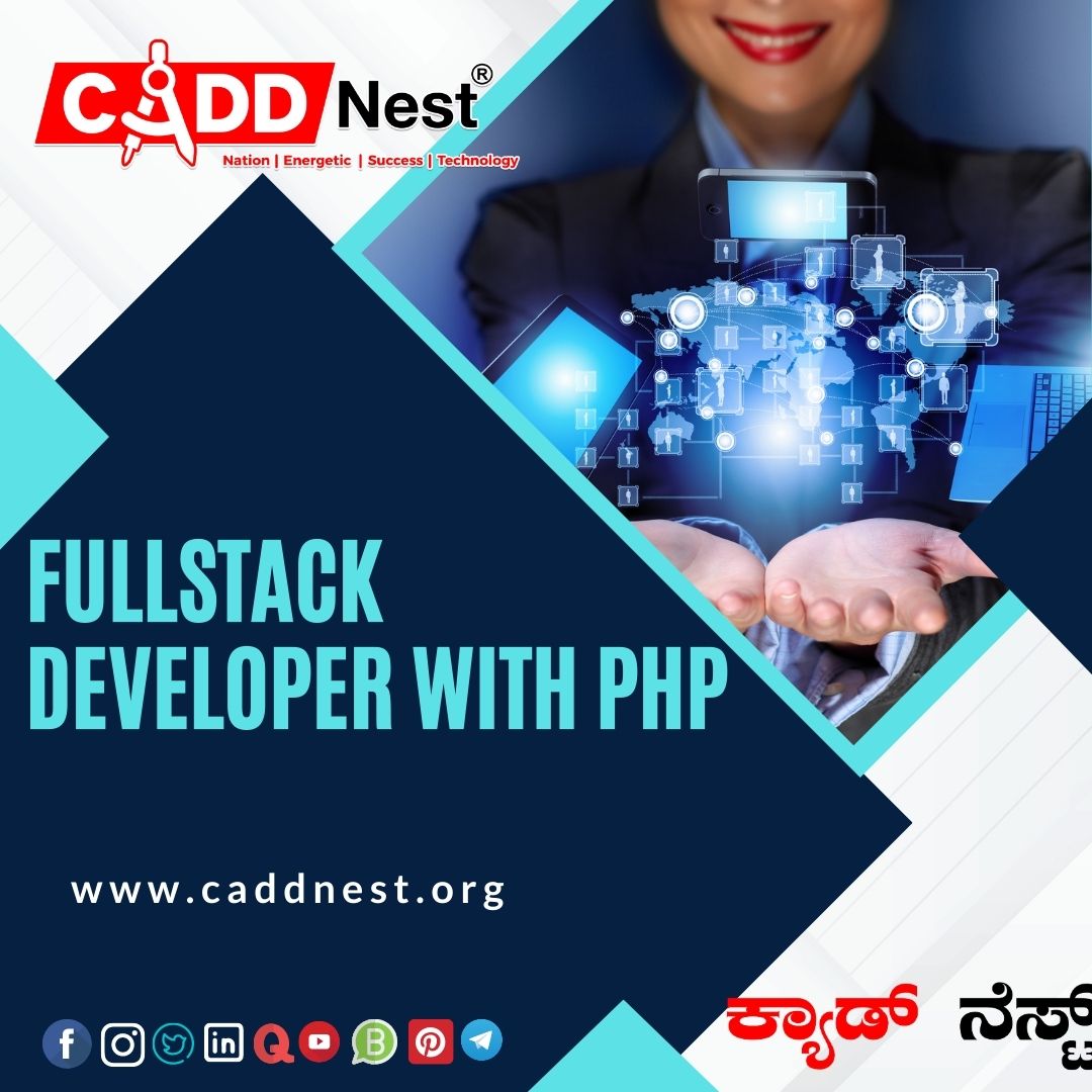 CADD NEST (P) Ltd., - Latest update - Best Fullstack development with PHP course