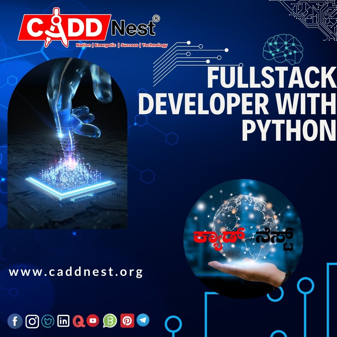 CADD NEST (P) Ltd., - Latest update - Best Fullstack development with python course