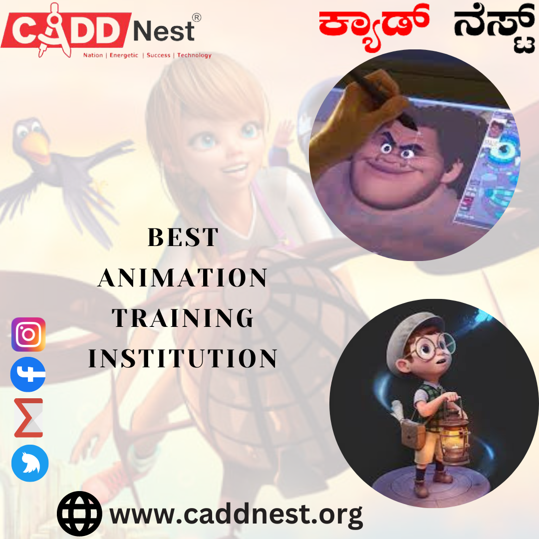 CADD NEST (P) Ltd., - Latest update - best ANIMATION Course institutes near me