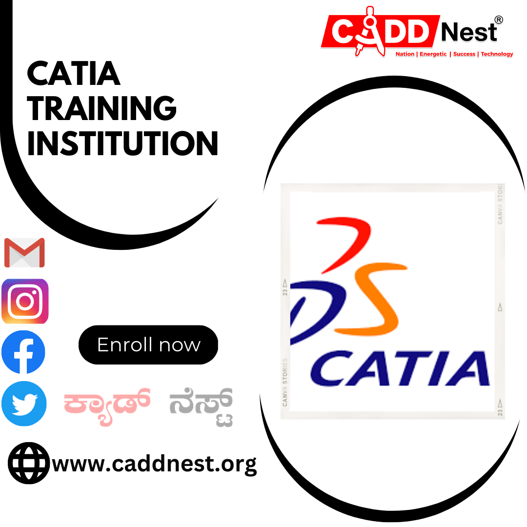 CADD NEST (P) Ltd., - Latest update - CATIA course with placement and training in bangalore