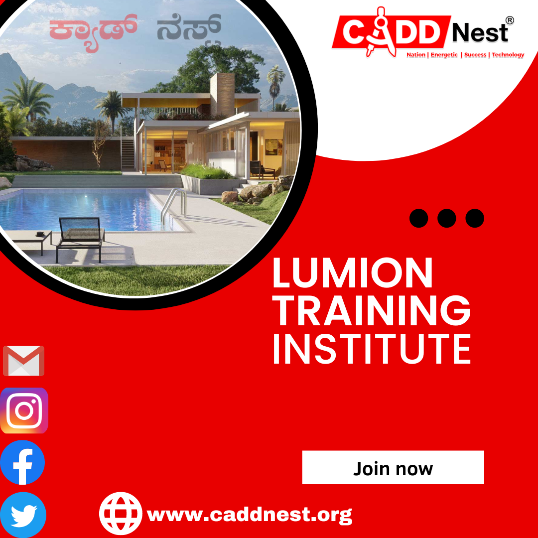 CADD NEST (P) Ltd., - Latest update - best institute for LUMION course near me