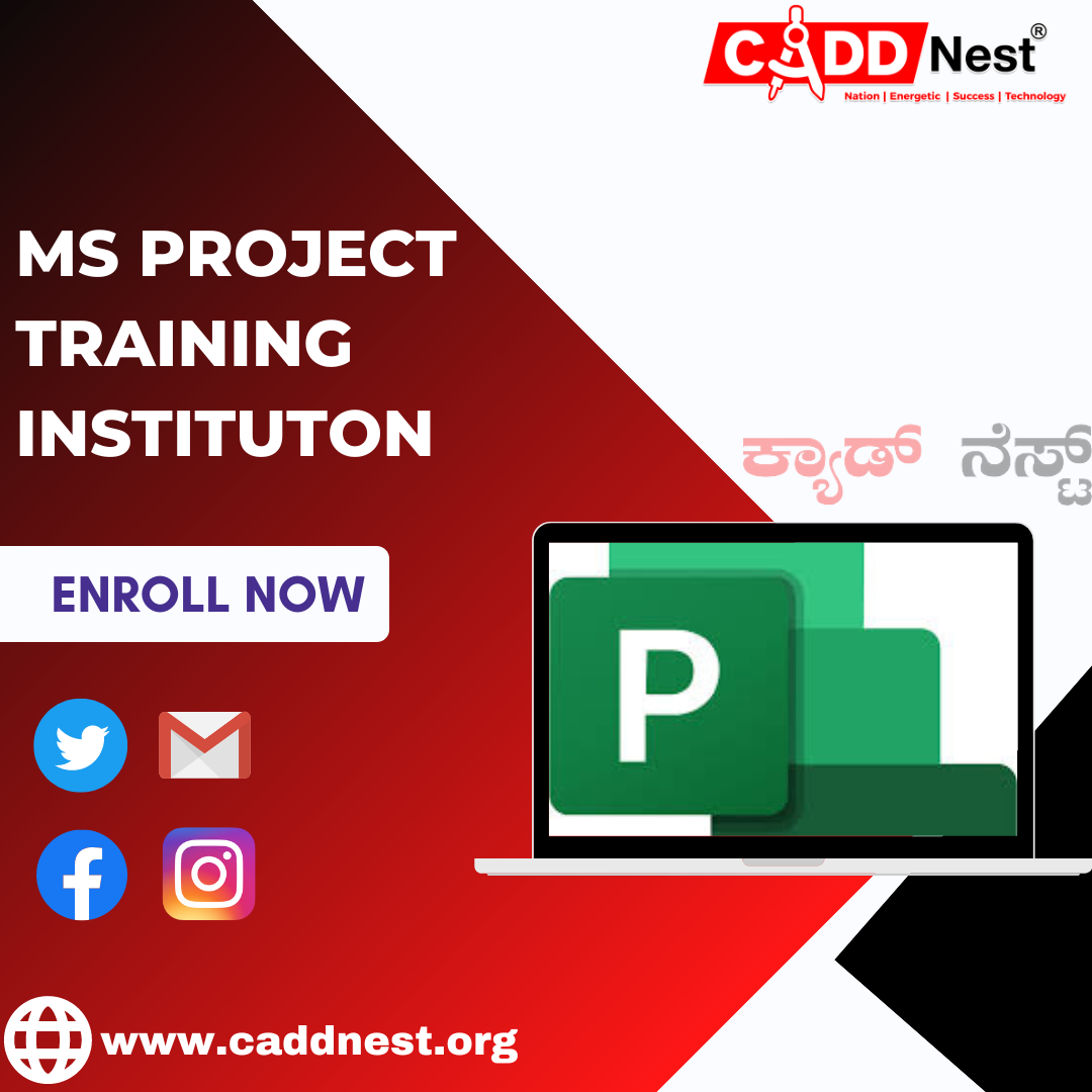 CADD NEST (P) Ltd., - Latest update - best MS PROJECT Course institutes near me