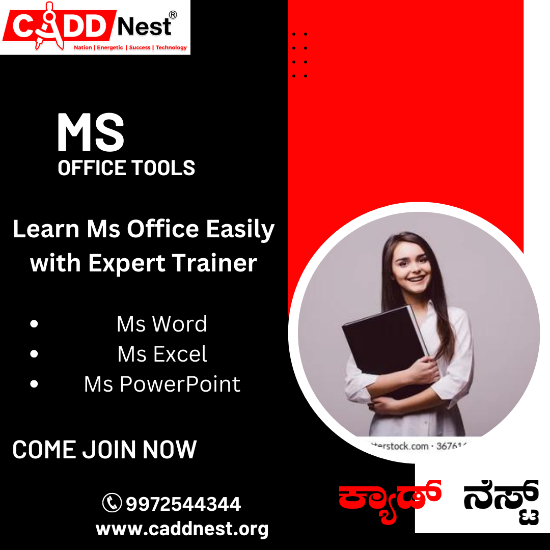 CADD NEST (P) Ltd., - Latest update - MS Office Oriented Course In Bangalore