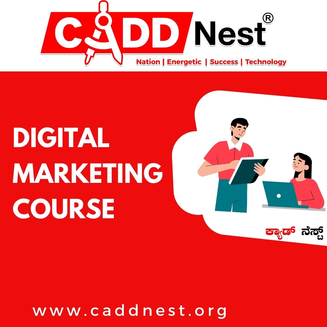 CADD NEST (P) Ltd., - Latest update - digital marketing course near me