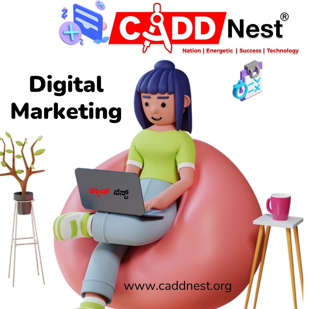 CADD NEST (P) Ltd., - Latest update - what are the tools of digital marketing